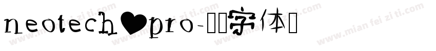 neotech pro字体转换